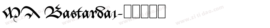 MA Bastarda1字体转换